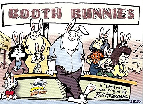 Booth Bunnies: A "Kevin & Kell" Collection
