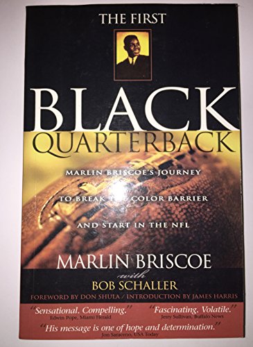 The First Black Quarterback: Marlin Briscoe's Journey to Break the Color Barrier and Start in the NFL
The First Black Quarterback: Marlin Briscoe's Journey to Break the Color Barrier and Start in the NFL