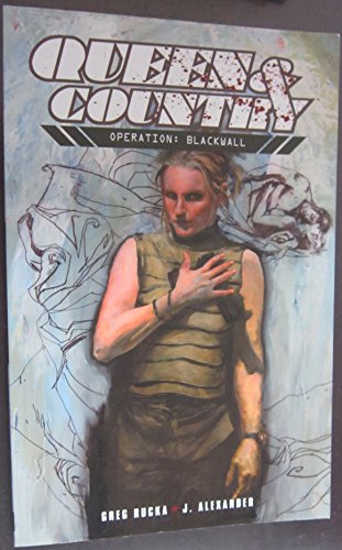 Queen & Country, Vol. 4: Operation Blackwall