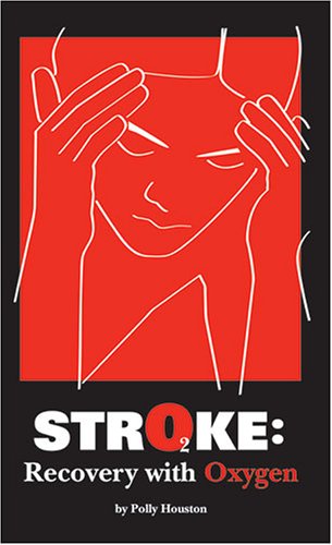 Stroke: Recovery with Oxygen