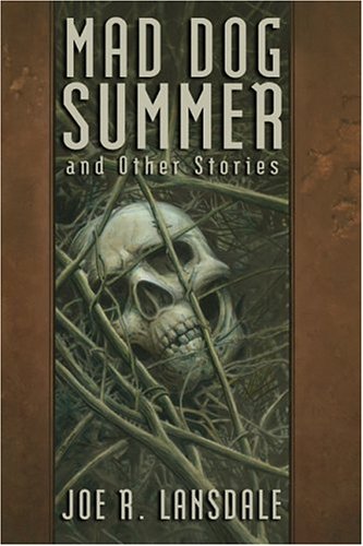 Mad Dog Summer and Other Stories: **Signed**