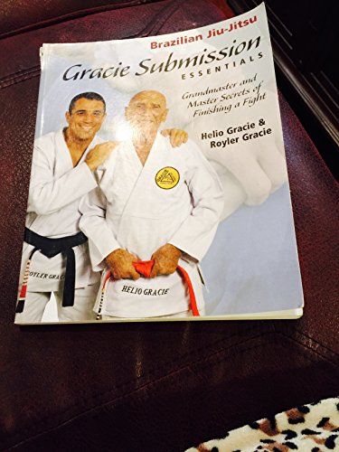 Gracie Submission Essentials: Grandmaster and Master Secrets of Finishing a Fight (1) (Brazilian Jiu-Jitsu series)
Gracie Submission Essentials: Grandmaster and Master Secrets of Finishing a Fight (1) (Brazilian Jiu-Jitsu series)
