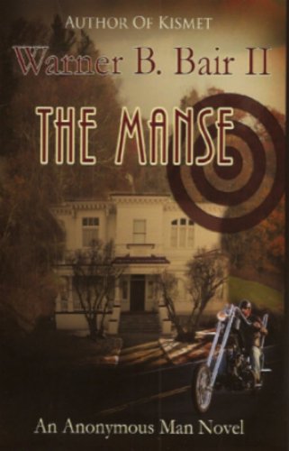 THE MANSE An Anonymous Man Novel (Signed)