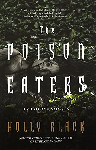 THE POISON EATERS & OTHER STORIES
