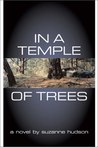 In A Temple Of Trees: A Novel [Signed First Edition]