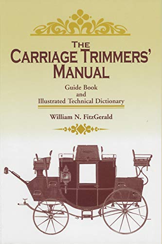 Carriage Trimmer's Manual