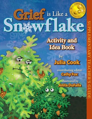 Grief is Like a Snowflake Activity and Idea Book: Activites to Help Kids Process the Death of a Loved One
Grief is Like a Snowflake Activity and Idea Book: Activites to Help Kids Process the Death of a Loved One
