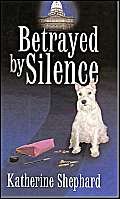 Betrayed By Silence
