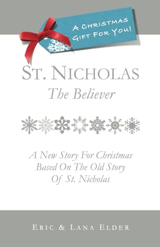 St. Nicholas: The Believer: A New Story for Christmas Based on the Old Story of St. Nicholas (Paperback or Softback)
St. Nicholas: The Believer: A New Story for Christmas Based on the Old Story of St. Nicholas (Paperback or Softback)