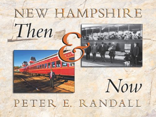 NEW HAMPSHIRE THEN AND NOW; Contemporary Photographs and Essay