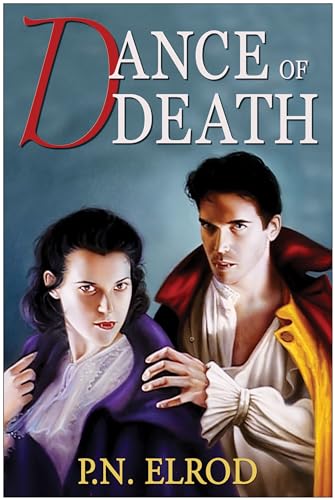 Dance of Death (Jonathan Barrett, Gentleman Vampire, 4)