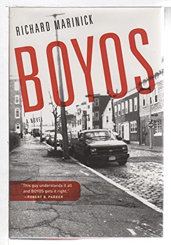 Boyos, A Novel (SIGNED)