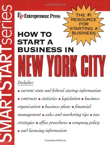 How to Start A Business in New York City (SmartStart Series)