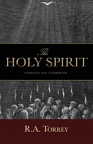 Holy Spirit : Who He Is and What He Does and How to KNow Him in All the Fullness of His Gracious and Glorius Mnistry
Holy Spirit : Who He Is and What He Does and How to KNow Him in All the Fullness of His Gracious and Glorius Mnistry