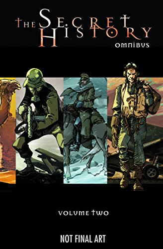 The Secret History Omnibus Volume Two: From 1918 to 1945