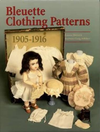 BLEUETTE CLOTHING PATTERNS 1905-1916