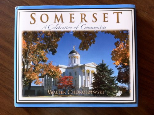 Somerset: A Celebration of Communities [SIGNED]