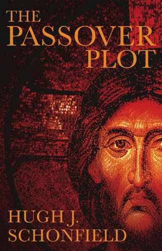 The Passover Plot: Special 40th Anniversary Edition