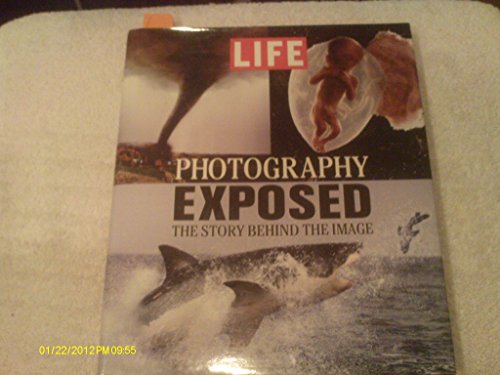Life Photography Exposed: The Story Behind The Image