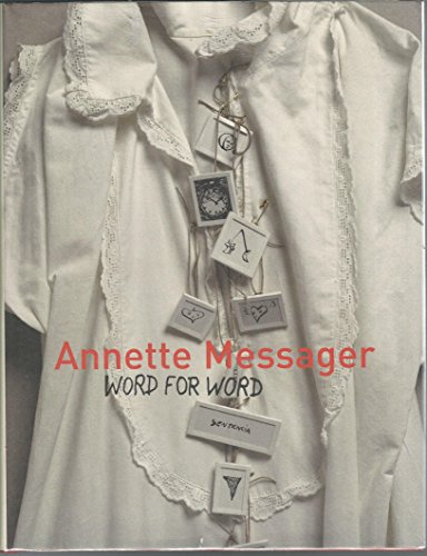 Annette Messager: Word for Word