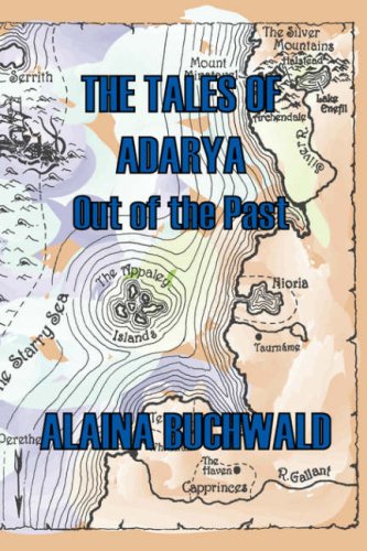 The Tales of Adarya: Out of the Past