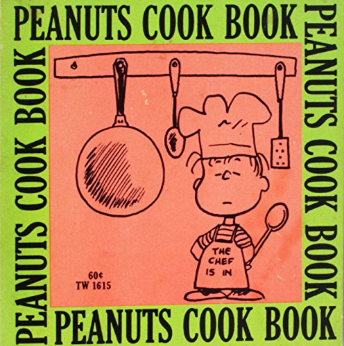 Peanuts Cook Book (Cider Mill Press Edition) (Peanuts: Happiness Is.)