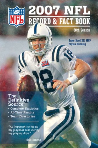 2007 Nfl Record & Fact Book (official National Football League Record and Fact Book)
2007 Nfl Record & Fact Book (official National Football League Record and Fact Book)