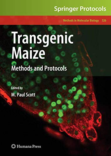 Transgenic Maize. Methods and Protocols