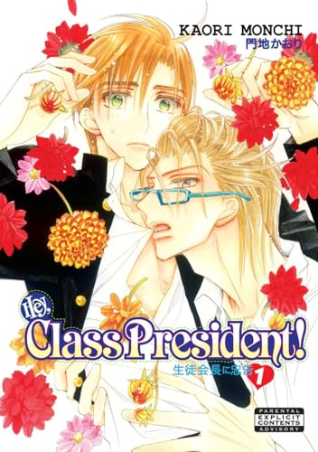 Hey, Class President! Volume 1