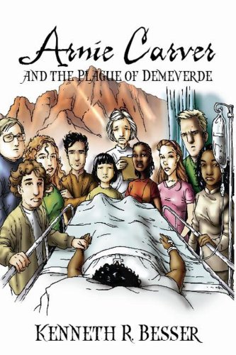 Arnie Carver and the Plague of Demeverde