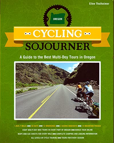 CYCLING SOJOURNER: A Guide to the Best Multi-Day Bicycle Tours in Oregon (People's Guide) (Signed)