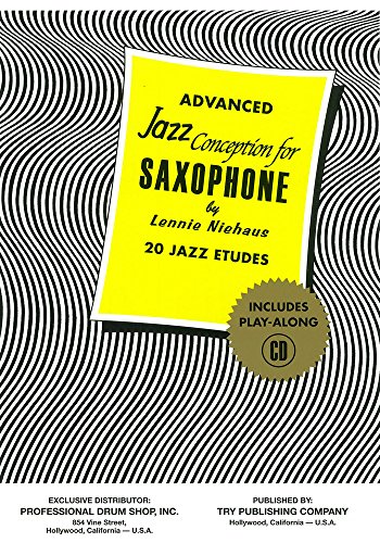 TRY1060 - Advanced Jazz Conception for Saxophone - 20 Jazz Etudes Book/CD
TRY1060 - Advanced Jazz Conception for Saxophone - 20 Jazz Etudes Book/CD