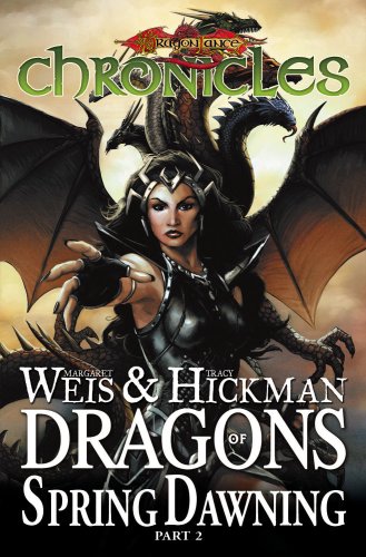 DragonLance Chronicles: Dragons of Spring Dawning, Part 2