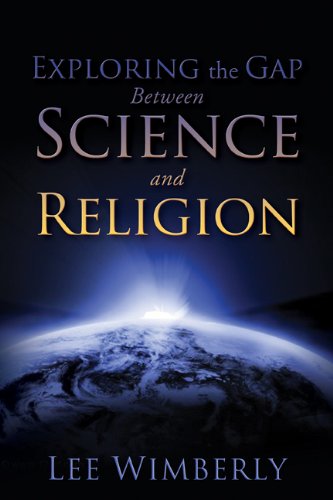 EXPLORING THE GAP BETWEEN SCIENCE AND RELIGION (Signed)