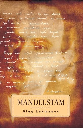Mandelstam (Studies in Russian and Slavic Literatures, Cultures, and History)
Mandelstam (Studies in Russian and Slavic Literatures, Cultures, and History)