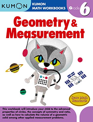 Geometry & Measurement Grade 6 (Kumon Math Workbooks)