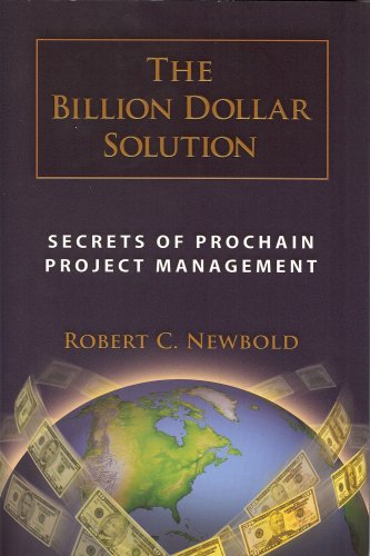 Billion Dollar Solution: Secrets Of Prochain Project Management