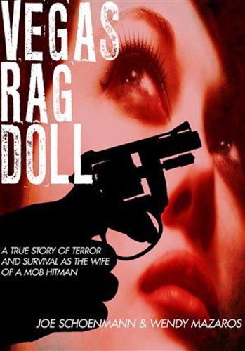 Vegas Rag Doll: A True Story of Terror and Survival as the Wife of a Mob Hitman (signed)