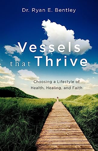 Vessels that Thrive: Choosing a Lifestyle of Health, Healing, and Faith
Vessels that Thrive: Choosing a Lifestyle of Health, Healing, and Faith