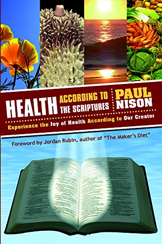 Health According to the Scriptures
