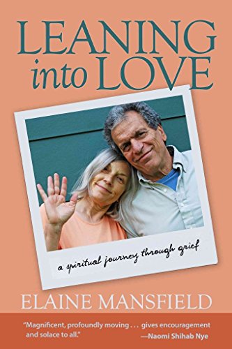 Leaning into Love: A Spiritual Journey through Grief