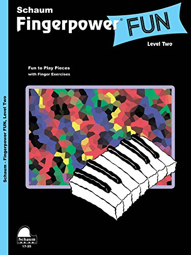 Fingerpower Fun: Level 2 Upper Elementary Level (Schaum Publications Fingerpower(R))