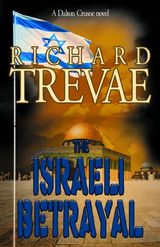The Israeli Betrayal