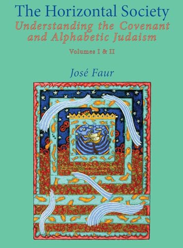 The Horizontal Society (Volumes 1 & 2): Understanding the Covenant and Alphabetic Judaism (Vol. I and II) (Emunot: Jewish Philosophy and Kabbalah)
The Horizontal Society (Volumes 1 & 2): Understanding the Covenant and Alphabetic Judaism (Vol. I and II) (Emunot: Jewish Philosophy and Kabbalah)