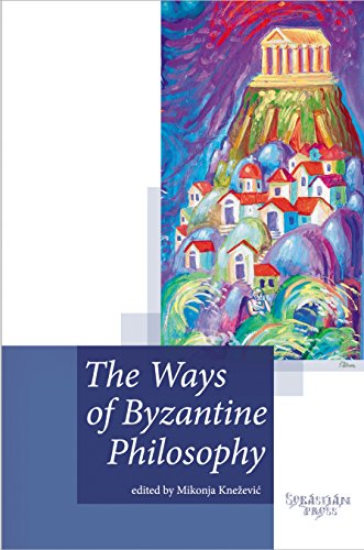 The Ways of Byzantine Philosophy
