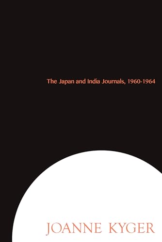 The Japan and India Journals, 1960–1964