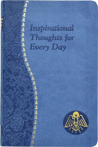 Inspirational Thoughts for Every Day (Spiritual Life)