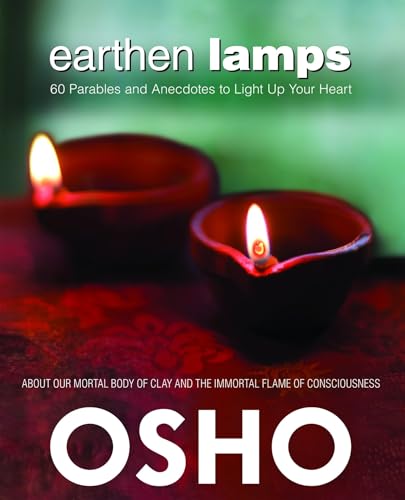 Earthen Lamps : 60 Parables and Anecdotes to Light Up Your Heart
