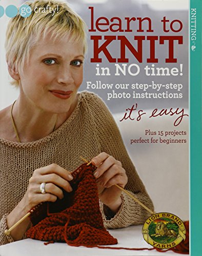 Learn to Knit in No Time-Easy Step-by Step Photo Instructions Plus 15 Projects Perfect for Beginners
Learn to Knit in No Time-Easy Step-by Step Photo Instructions Plus 15 Projects Perfect for Beginners