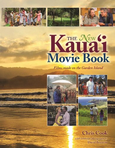 New Kauai Movie Book: Films Made on the Garden Island